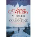 Headline Murder on the Serpentine (Thomas Pitt Mystery, Book 32)