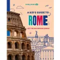 Lonely Planet Kids A Kid's Guide to Rome