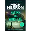 Herron, Mick Smoke and Whispers