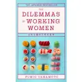 Little, Brown and Company Dilemmas of Working Women