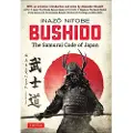 Tuttle Publishing Bushido: The Samurai Code of Japan