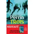 Le Livre de Poche Trois - Perrin, Valerie