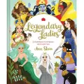 Chronicle Books Legendary Ladies: 50 Goddesses to Empower and Inspire You