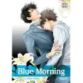 Viz Media, Subs. of Shogakukan Inc Blue Morning, Vol. 6