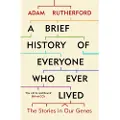 Orion Publishing Brief History of Everyone Who Ever Lived
