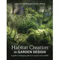 THE CROWOOD PRESS LTD Habitat Creation in Garden Design