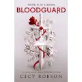 Hodder & Stoughton Bloodguard - Robson, Cecy