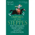 BLOOMSBURY Empires of the Steppes