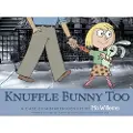 Walker Books Knuffle Bunny Too