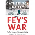 Penguin Books Ltd Fey's War