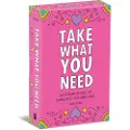 Andrews McMeel Publishing Take What You Need
