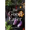 BLOOMSBURY The Good Eater