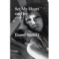 Verso Books Set My Heart on Fire