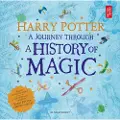 BLOOMSBURY Harry Potter - A Journey Through A History of Magic