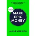 Ebury Publishing Make Epic Money