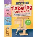 Workman Publishing The Tinkering Workshop