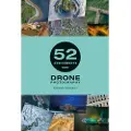GMC Publications 52 Assignments: Drone Photography