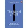 Penguin Books Ltd The Tale of a Wall