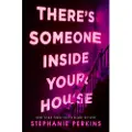 Pan Macmillan There's Someone Inside Your House