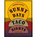 Phaidon Sunny Days, Taco Nights
