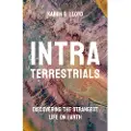 Princeton University Press Intraterrestrials - Lloyd, Karen G.