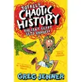 Walker Books Totally Chaotic History: Ancient Egypt Gets Unruly!