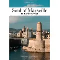 JONGLEZ Soul of Marseille Guide
