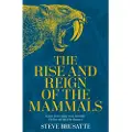 Pan Macmillan Rise and Reign of the Mammals
