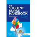 Elsevier Health Sciences The Student Nurse Handbook