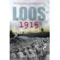 THE HISTORY PRESS LTD Loos 1915