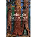 Penguin Books Ltd Finding the Mother Tree