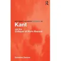 Taylor & Francis Ltd Routledge Philosophy GuideBook to Kant and the Critique of Pure Reason