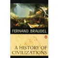 Penguin Books Ltd A History of Civilizations
