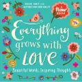 Workman Publishing Everything Grows with Love