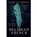 Orion Publishing BellmanBlack - Setterfield, Diane