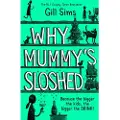 HarperCollins Why Mummy’s Sloshed