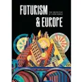 Yale University Press Futurism & Europe