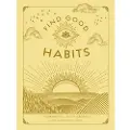 Quarto Publishing Group Find Good Habits