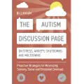 Jessica Kingsley Publishers The Autism Discussion Page on Stress, Anxiety, Shutdowns and Meltdowns
