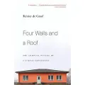 Harvard University Press Four Walls and a Roof
