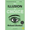 HARRIMAN HOUSE PUBLISHING The Illusion of Choice