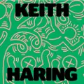 DISTRIBUTED ART PUBLISHERS Keith Haring: Art Is for Everybody