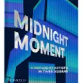 Monacelli Press Midnight Moment