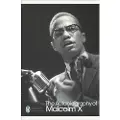 Penguin Books Ltd The Autobiography of Malcolm X