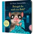 Thienemann Der kleine Siebenschläfer: Bringst du mich ins Bett?