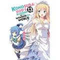 Little, Brown and Company Konosuba: God's Blessing on This Wonderful World!, Vol. 13 (manga)