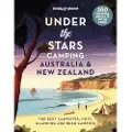 Lonely Planet Under the Stars Camping Australia and New Zealand