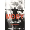 Moby Porcelain - Moby