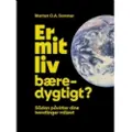 Strandberg Publishing Er mit liv bæredygtigt? | Morten O.A. Sommer | Språk: Dansk