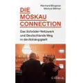 C.H. BECK Die Moskau-Connection